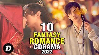 Top 10 ROMANCE FANTASY In Chinese Historical Drama [upl. by Intyrb496]