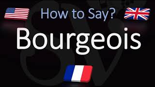 How to Pronounce Bourgeois CORRECTLY English amp French Pronunciation [upl. by Anovahs]