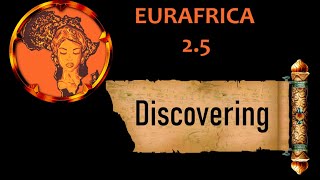 EURAFRICA 2 5 DISCOVERING [upl. by Enieledam]