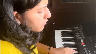 Saiyyan  Piano Cover  Sireesha Bhagavatula [upl. by Lakym]