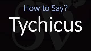 How to Pronounce Tychicus CORRECTLY [upl. by Eenafets]