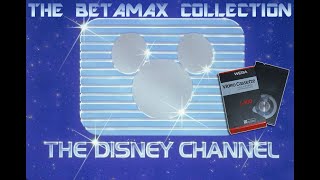 Disney Channel Promos and More  Late 1980sEarly 1990s THE BETAMAX COLLECTION [upl. by Petrine972]