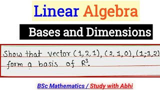 Bases and dimensions  Linear Algebra and matrices  Bsc mathematics  Basis [upl. by Meesan]