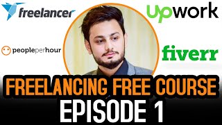 How to start Freelancing  Freelancing for Beginners  Freelancing Series  Episode 1 [upl. by Egrog]