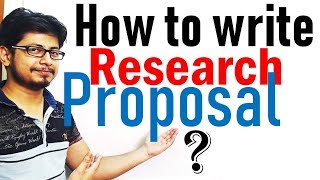 How to write a research Proposal [upl. by Haletta]