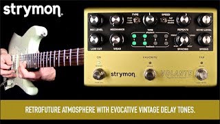 Strymon Volante Magnetic Echo Machine [upl. by Gonroff]