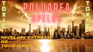 Poluarea Apei pe Glob [upl. by Ilac]