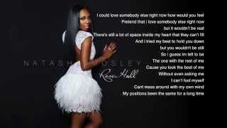 Natasha Mosley Love Me Later Lyrics [upl. by Idnas588]