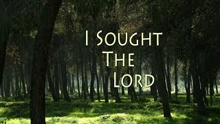 I Sought the Lord Worship Song [upl. by Mishaan31]