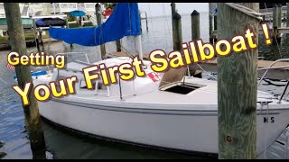 Your First Sailboat  How to buy a small sailboat [upl. by Henriha]