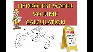 Hydro test water volume calculation  Piping [upl. by Inoek]