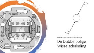 De Dubbelpolige Wisselschakeling [upl. by Nelyaw]