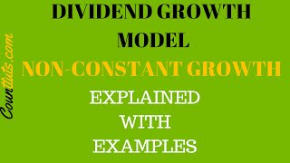 Dividend Growth Model  NonConstant Growth Dividends  EXAMPLES [upl. by Odlonyer669]