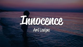 Avril Lavigne  Innocence Lyrics [upl. by Ahscrop]