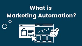 What is Marketing Automation [upl. by Ettelloc]