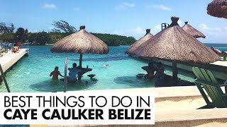 Caye Caulker Belize  Top 5 Things to Do 🌴 [upl. by Wardle]