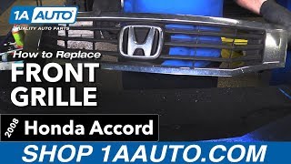 How to Replace Front Grille 0810 Honda Accord [upl. by Pratte]