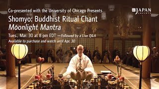 Shomyo Buddhist Ritual Chant  Moonlight Mantra [upl. by Haran]