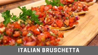 Italian Bruschetta Easy Recipe [upl. by Biddy]