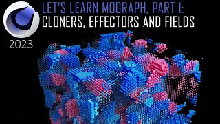 Cloners Effectors and Fields Cinema 4D 2023 Tutorial [upl. by Latonia137]