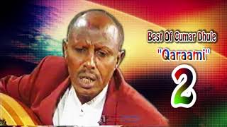 Best Of Cumar Dhuule Qaraami Somali Music 2 [upl. by Ennaylil]