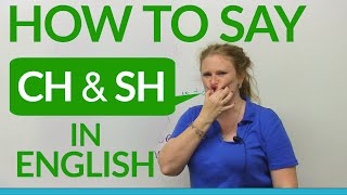 Speaking English How to say CH amp SH [upl. by Neelyad]