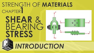 Mechanics of Deformable Bodies Chapter 1 Shear amp Bearing Stress Introduction PH [upl. by Nnyleitak]