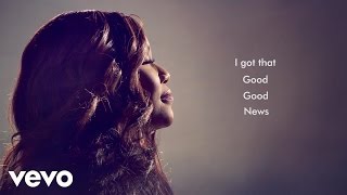 Mandisa  Good News Lyric Video [upl. by Niessuh300]