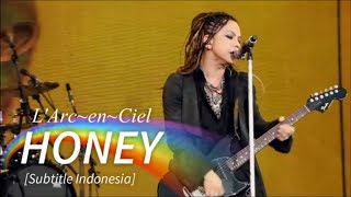 LArcenCiel  HONEY  Subtitle Indonesia [upl. by Alek]