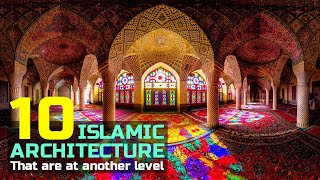 10 Masterpieces of Islamic Architecture [upl. by Pax878]