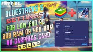 How To Fix Lag In Free Fire Bluestacks 5  Bluestacks 5 Settings For 2GB OR 4GB Ram  No Lag 2021 [upl. by Yelyah]