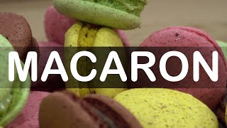 How do you pronounce Macaron  English American French Pronunciation French Macaroons [upl. by Atenaz]