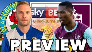 BLACKBURN ROVERS VS BURNLEY  PREVIEW [upl. by Adamok]