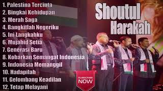 Shoutul Harokah the best album Sepanjang Masa  palestina tercinta [upl. by Aylad]