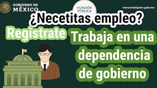 ¿BUSCAS TRABAJO El Gobierno de México Ofrece Empleos Muy Bien PAGADOS💰👨‍💼 26 MAYO 2021🗓 [upl. by Roth175]