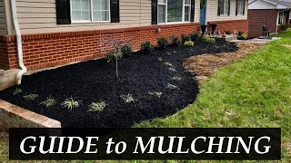 How to MULCH the Landscape  A COMPLETE GUIDE [upl. by Sinnel]