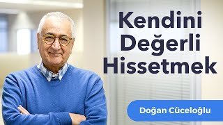 Kendini Değerli Hissetmek [upl. by Jovi788]