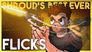 SHROUDS BEST EVER FLICKS [upl. by Nitsua]