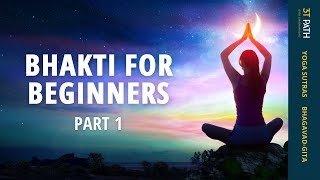 3 Transcendental Practices of Bhakti Yoga  The 3Ts [upl. by Lihka]