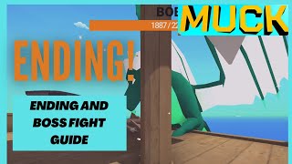 Muck ENDING and End Boss Guide [upl. by Xyno]