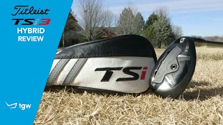 Titleist TSi3 Hybrid Review by TGW [upl. by Martyn183]