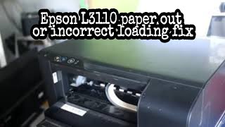 Epson L3110 paper out or incorrect loading fix [upl. by Schmitz132]