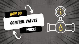 How Do Control Valve Actuators Work [upl. by Ynnot]