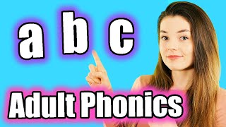 Adult Phonics English Alphabet Sounds ABC Pronunciation [upl. by Chew513]