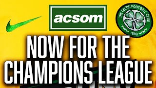 What Celtic must do to transfer winning mentality into Champions League ACSOM A Celtic State of Mind [upl. by Ivad887]