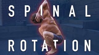 Improve Your Spinal Rotation Beginner To Advanced [upl. by Honorine680]