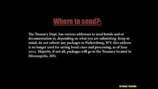 Overnight Mailing Address to Send Savings BondsCorrespondence to Treasury [upl. by Ahrat385]