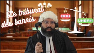 Tribunal des bannis [upl. by Aneele]