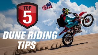 Top 5 Motorcycle Sand Dune Riding Tips [upl. by Nnomae]