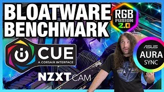 Bloatware Benchmark RGB Software vs Performance iCUE CAM amp More [upl. by Felisha]